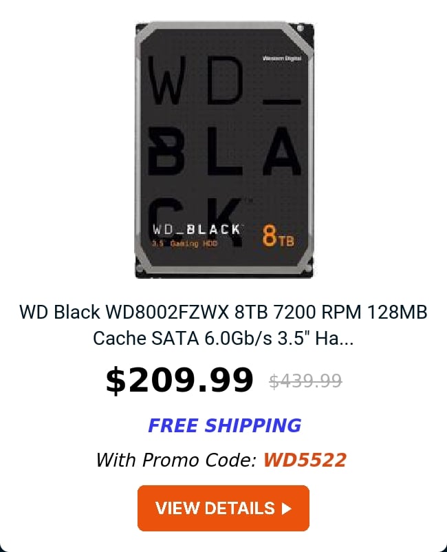 WD Black WD8002FZWX 8TB 7200 RPM 128MB Cache SATA 6.0Gb/s 3.5