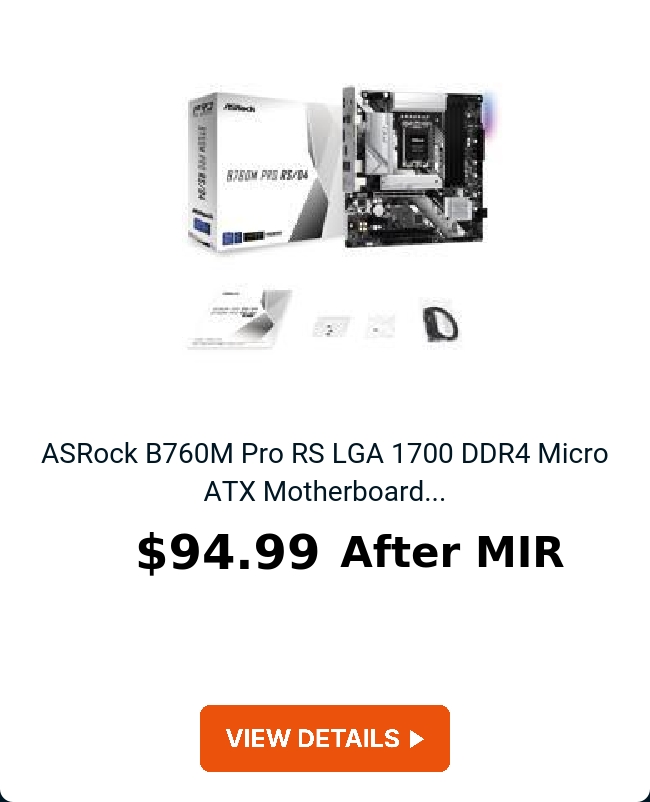 ASRock B760M Pro RS LGA 1700 DDR4 Micro ATX Motherboard...