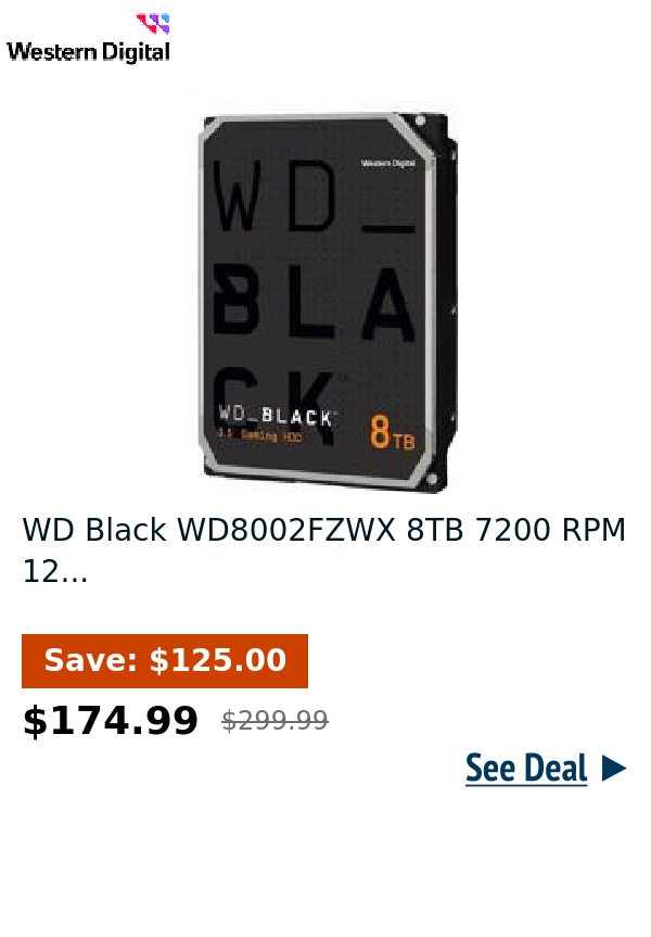 WD Black WD8002FZWX 8TB 7200 RPM 12...