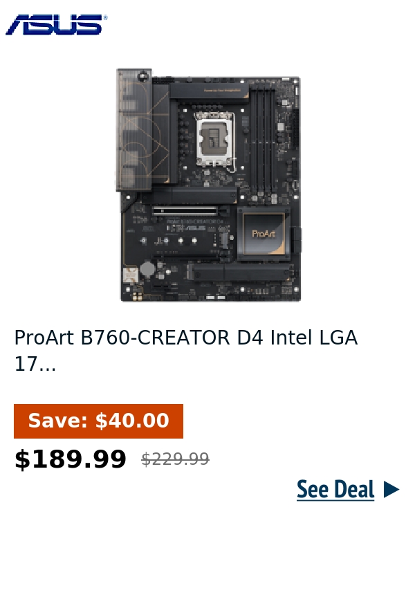 ProArt B760-CREATOR D4 Intel LGA 17...