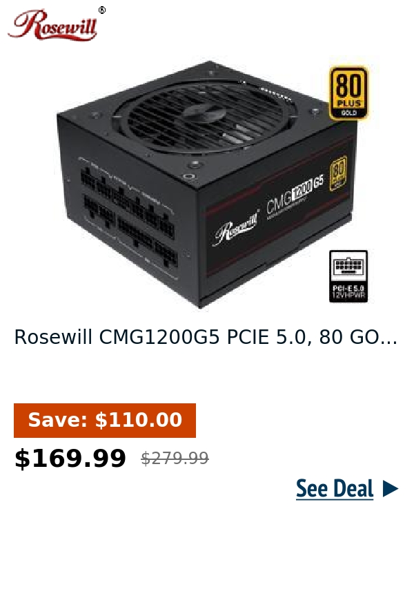 Rosewill CMG1200G5 PCIE 5.0, 80 GO...