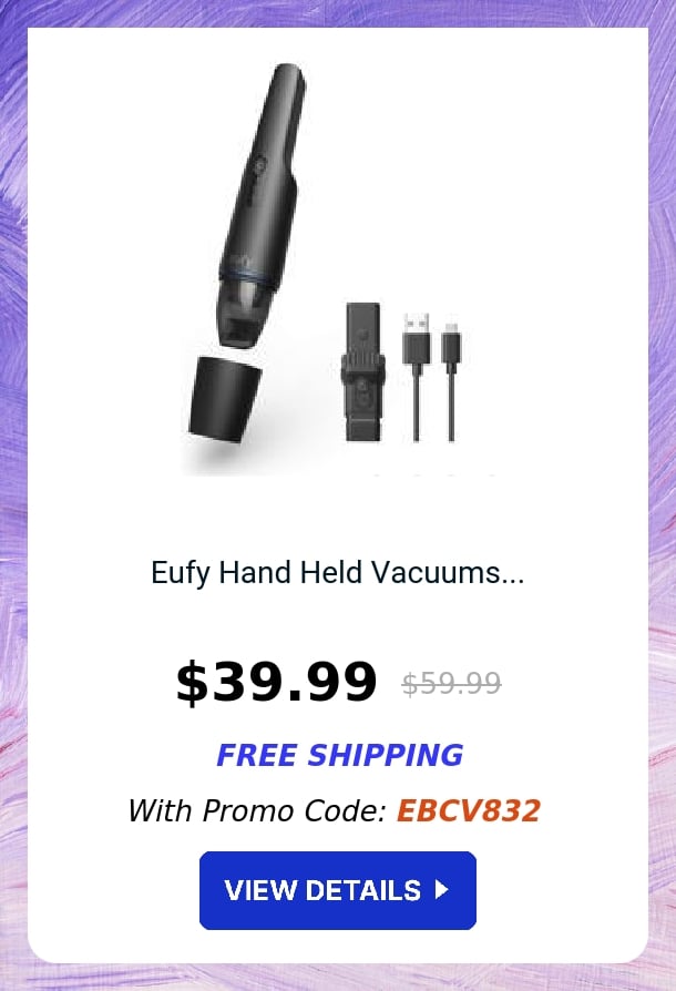 Eufy Hand Held Vacuums...