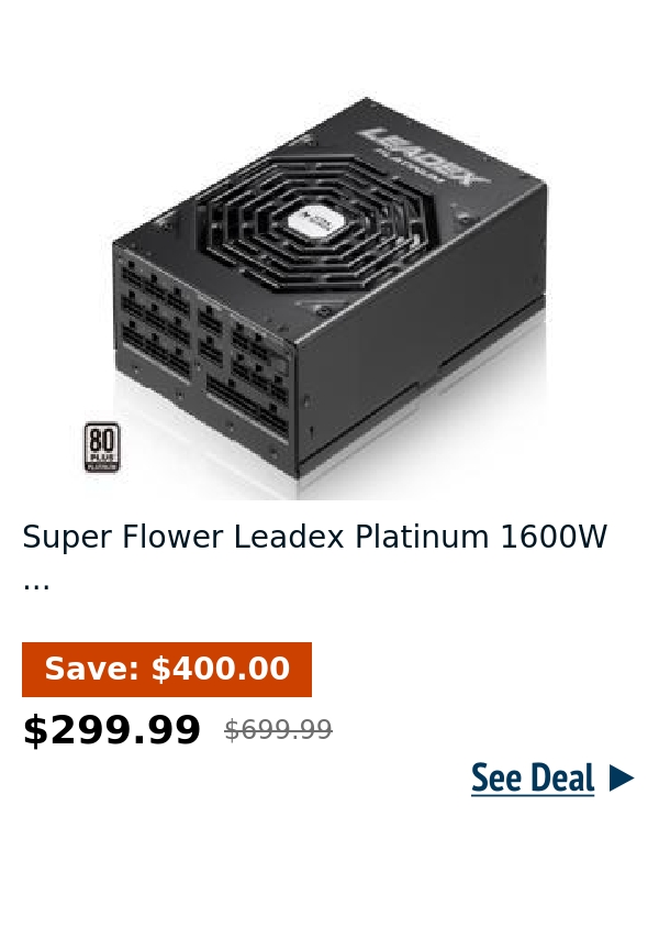 Super Flower Leadex Platinum 1600W ...