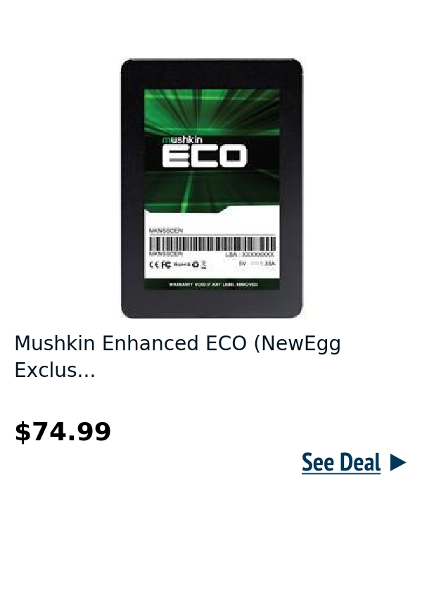 Mushkin Enhanced ECO (NewEgg Exclus...