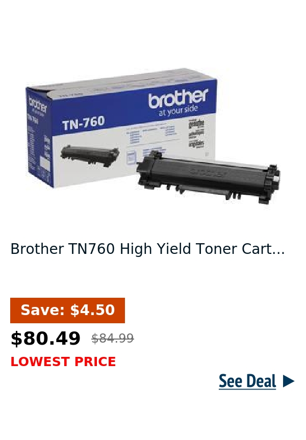 Brother TN760 High Yield Toner Cart...