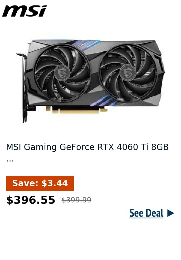 MSI Gaming GeForce RTX 4060 Ti 8GB ...