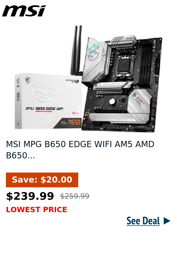 MSI MPG B650 EDGE WIFI AM5 AMD B650...