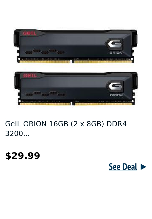 GeIL ORION 16GB (2 x 8GB) DDR4 3200...