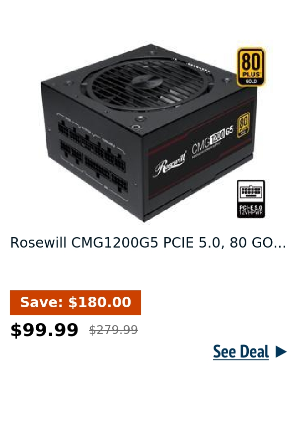 Rosewill CMG1200G5 PCIE 5.0, 80 GO...