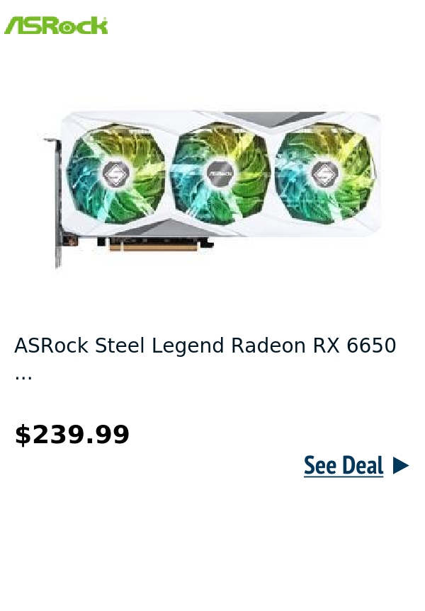 ASRock Steel Legend Radeon RX 6650 ...