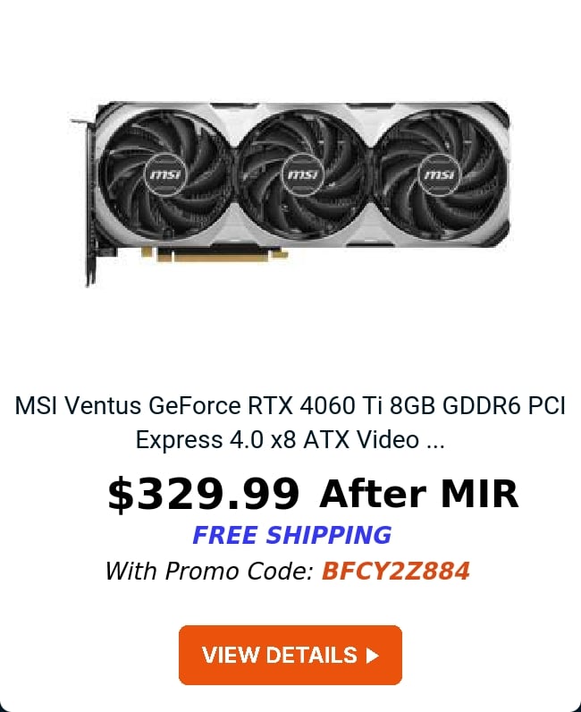 MSI Ventus GeForce RTX 4060 Ti 8GB GDDR6 PCI Express 4.0 x8 ATX Video ...