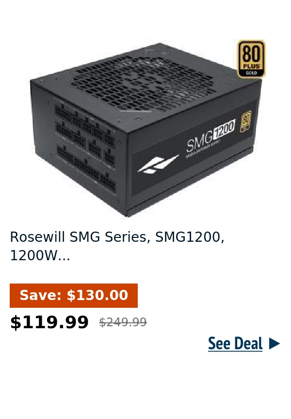 Rosewill SMG Series, SMG1200, 1200W...