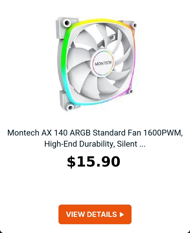 Montech AX 140 ARGB Standard Fan  1600PWM, High-End Durability, Silent ...