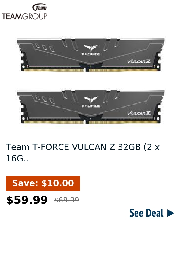 Team T-FORCE VULCAN Z 32GB (2 x 16G...