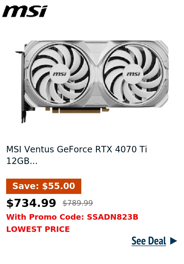 MSI Ventus GeForce RTX 4070 Ti 12GB...