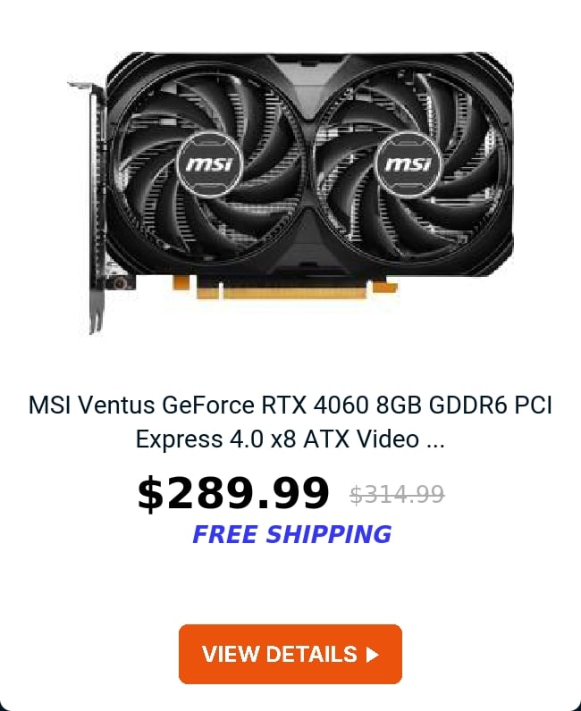 MSI Ventus GeForce RTX 4060 8GB GDDR6 PCI Express 4.0 x8 ATX Video ...