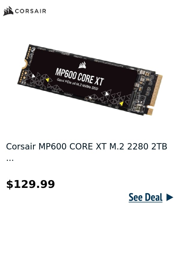 Corsair MP600 CORE XT M.2 2280 2TB ...