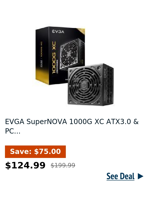 EVGA SuperNOVA 1000G XC ATX3.0 & PC...