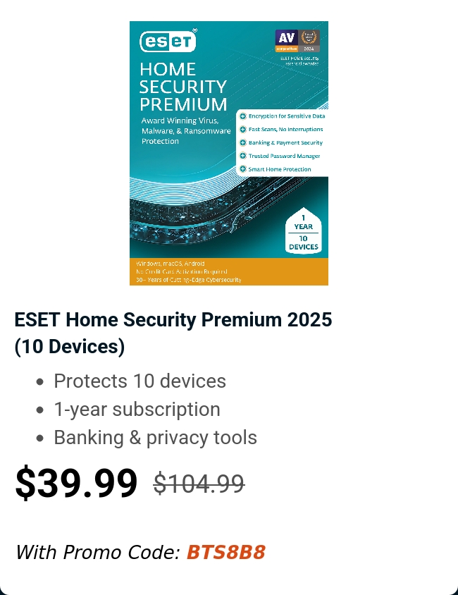 ESET Home Security Premium 2025<br>(10 Devices)