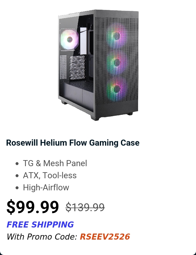 Rosewill Helium Flow Gaming Case