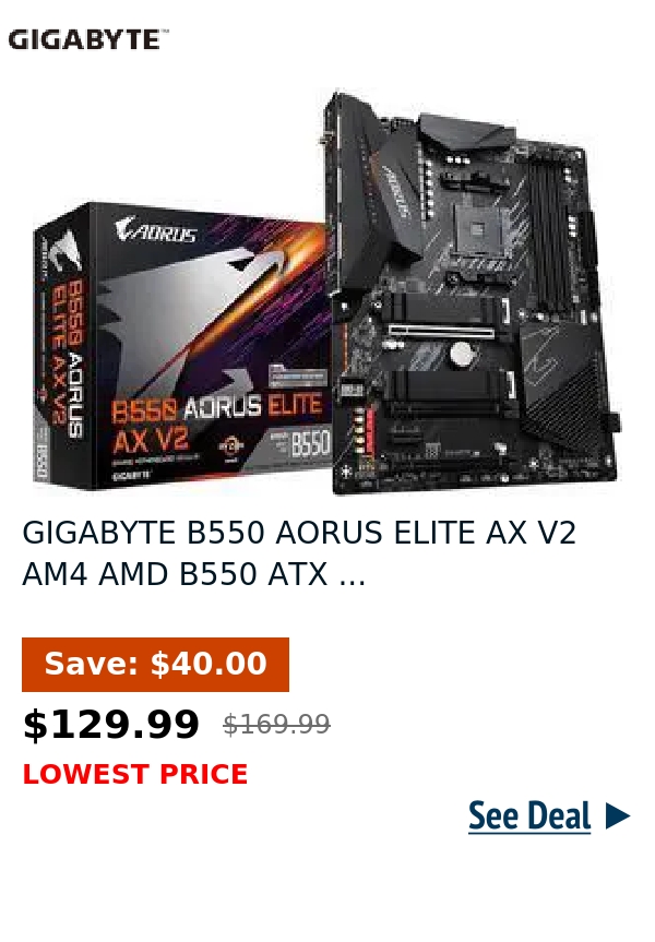 GIGABYTE B550 AORUS ELITE AX V2 AM4 AMD B550 ATX ...