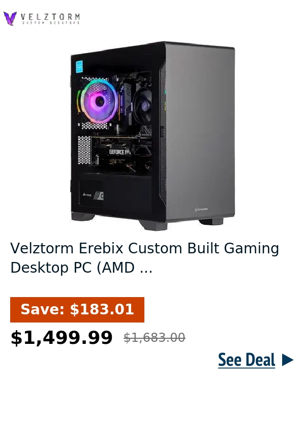 Velztorm Erebix Custom Built Gaming Desktop PC (AMD ...