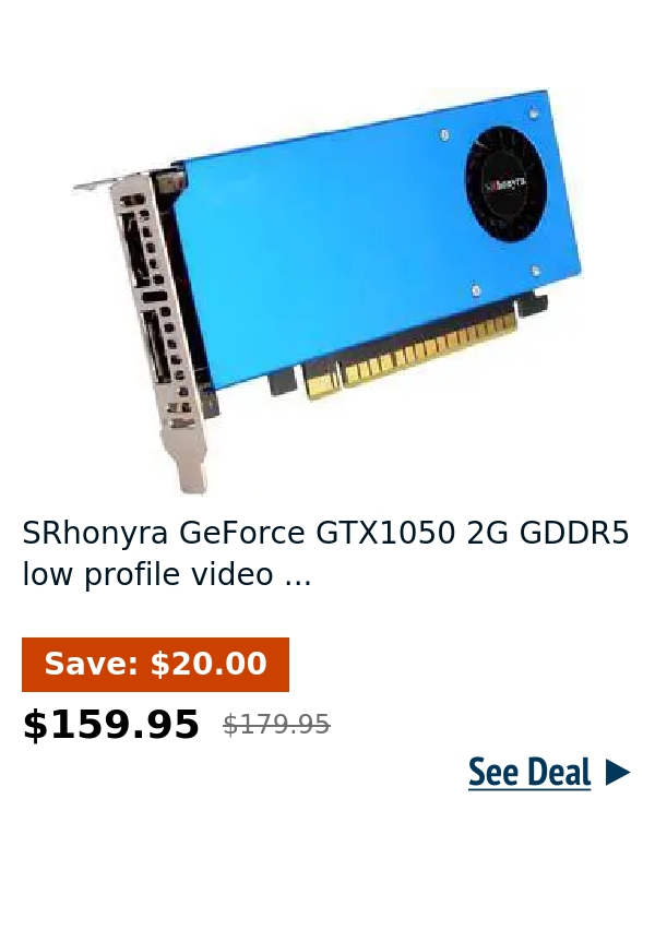SRhonyra GeForce GTX1050 2G GDDR5 low profile video ...
