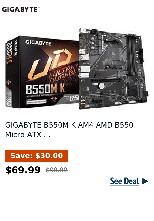GIGABYTE B550M K AM4 AMD B550 Micro-ATX ...