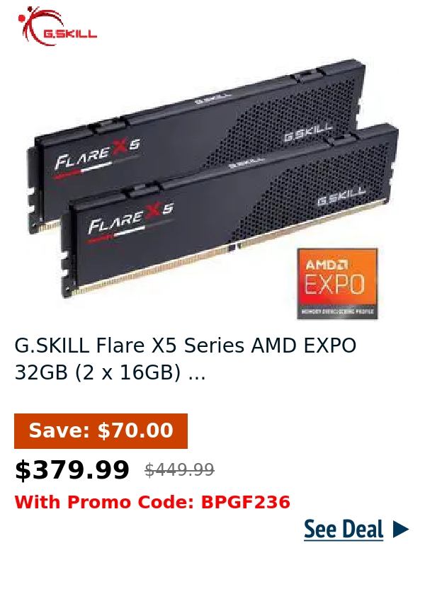 G.SKILL Flare X5 Series AMD EXPO 32GB (2 x 16GB) ...