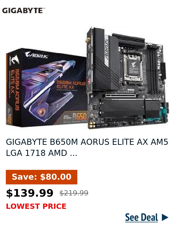 GIGABYTE B650M AORUS ELITE AX AM5 LGA 1718 AMD ...