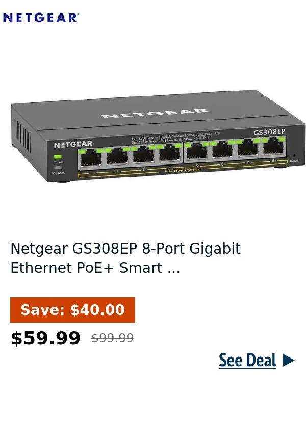 Netgear GS308EP 8-Port Gigabit Ethernet PoE+ Smart ...