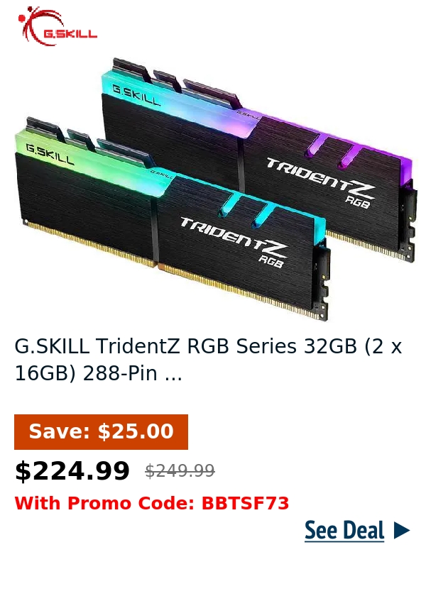 G.SKILL TridentZ RGB Series 32GB (2 x 16GB) 288-Pin ...
