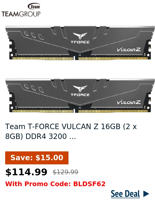 Team T-FORCE VULCAN Z 16GB (2 x 8GB) DDR4 3200 ...