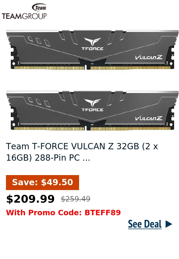 Team T-FORCE VULCAN Z 32GB (2 x 16GB) 288-Pin PC ...