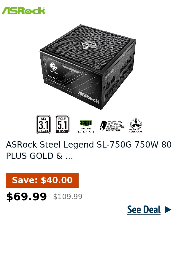 ASRock Steel Legend SL-750G 750W 80 PLUS GOLD & ...